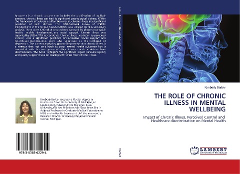 THE ROLE OF CHRONIC ILLNESS IN MENTAL WELLBEING: Impact of Chronic Illness, Perceived Control and Healthcare discrimination on Mental Health