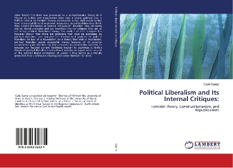 Political Liberalism and Its Internal Critiques:: Feminist Theory, Communitarianism, and Republicanism