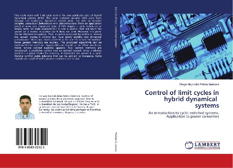 Control of limit cycles in hybrid dynamical systems: An introduction to cyclic switched systems. Application to power converters