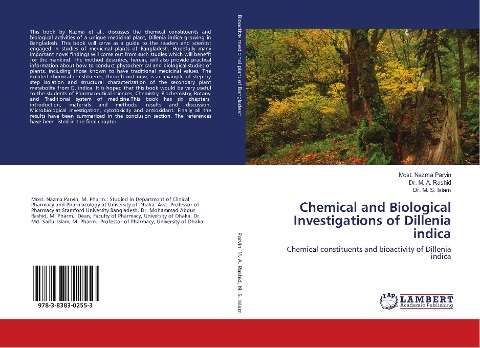 Chemical and Biological Investigations of Dillenia indica: Chemical constituents and bioactivity of Dillenia indica