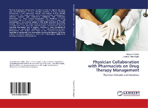 Physician Collaboration with Pharmacists on Drug Therapy Management: Physician Attitudes and Intentions