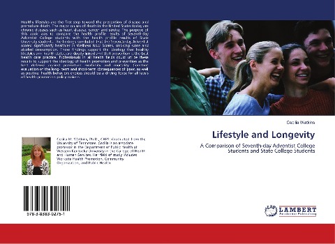 Lifestyle and Longevity: A Comparison of Seventh-day Adventist College Students and State College Students