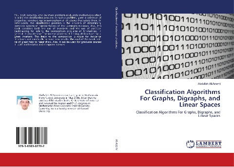 Classification Algorithms For Graphs, Digraphs, and Linear Spaces: Classification Algorithms For Graphs, Digraphs, and Linear Spaces