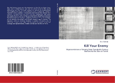 Kill Your Enemy: Representations of Enmity from Twentieth Century Warfare to the War on Terror