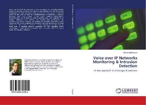 Voice over IP Networks Monitoring & Intrusion Detection: A new approach to challenges & solutions