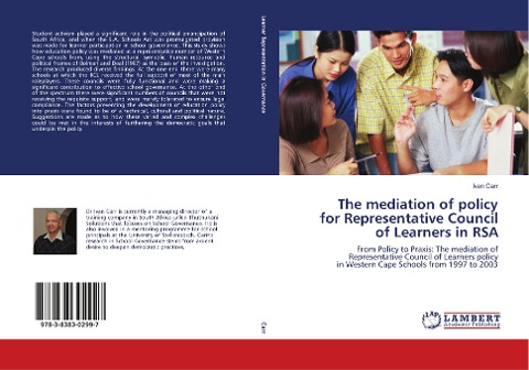 The mediation of policy for Representative Council of Learners in RSA: From Policy to Praxis: The mediation of Representative Council of Learners policy in Western Cape Schools from 1997 to 2003