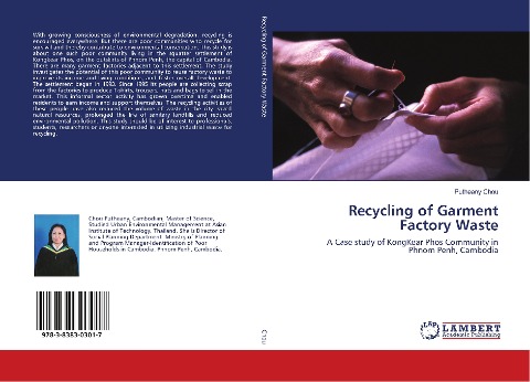 Recycling of Garment Factory Waste: A Case study of KongKear Phos Community in Phnom Penh, Cambodia