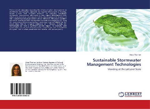 Sustainable Stormwater Management Technologies: Modeling at the Lot Level Scale