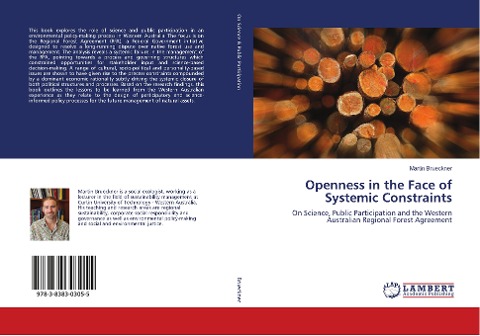 Openness in the Face of Systemic Constraints: On Science, Public Participation and the Western Australian Regional Forest Agreement