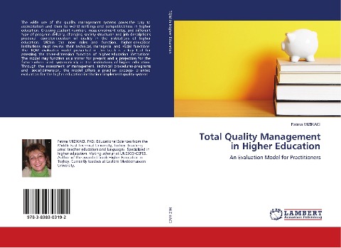 Total Quality Management in Higher Education: An Evaluation Model for Practitioners