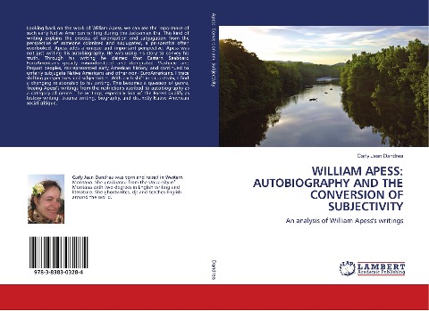 WILLIAM APESS: AUTOBIOGRAPHY AND THE CONVERSION OF SUBJECTIVITY: An analysis of William Apess's writings