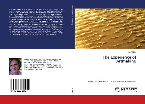 The Experience of Artmaking: Body, self and word as ontological environment