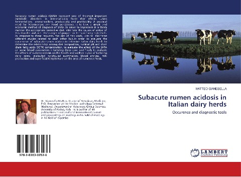 Subacute rumen acidosis in Italian dairy herds: Occurence and diagnostic tools