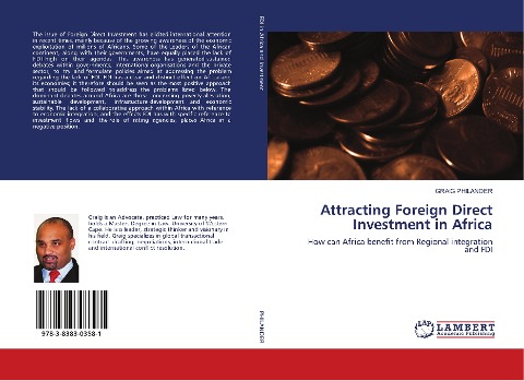 Attracting Foreign Direct Investment in Africa: How can Africa benefit from Regional integration and FDI