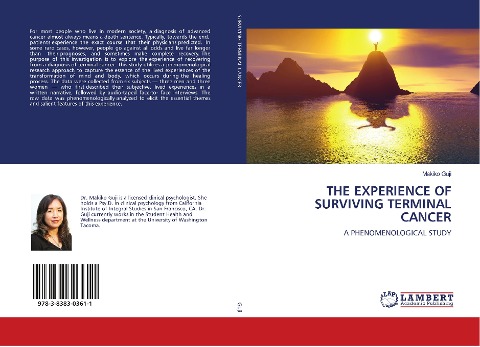 THE EXPERIENCE OF SURVIVING TERMINAL CANCER: A PHENOMENOLOGICAL STUDY