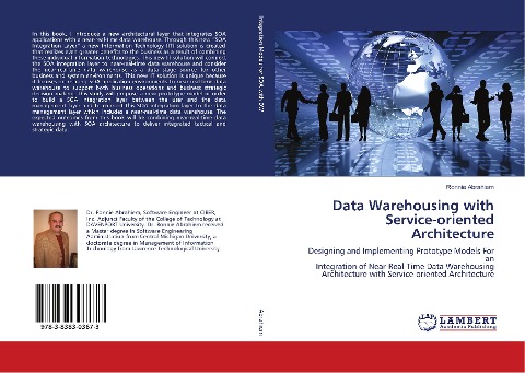 Data Warehousing with Service-oriented Architecture: Designing and Implementing Prototype Models For an Integration of Near-Real-Time Data Warehousing Architecture with Service-oriented Architecture