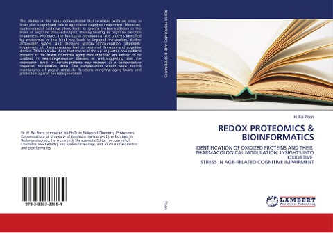 REDOX PROTEOMICS & BIOINFORMATICS: IDENTIFICATION OF OXIDIZED PROTEINS AND THEIR PHARMACOLOGICAL MODULATION: INSIGHTS INTO OXIDATIVE STRESS IN AGE-RELATED COGNITIVE IMPAIRMENT