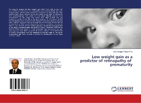 Low weight gain as a predictor of retinopathy of prematurity