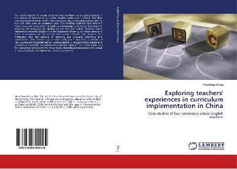 Exploring teachers experiences in curriculum implementation in China: Case studies of four secondary school English teachers