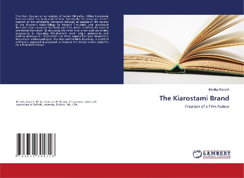 The Kiarostami Brand: Creation of a Film Auteur