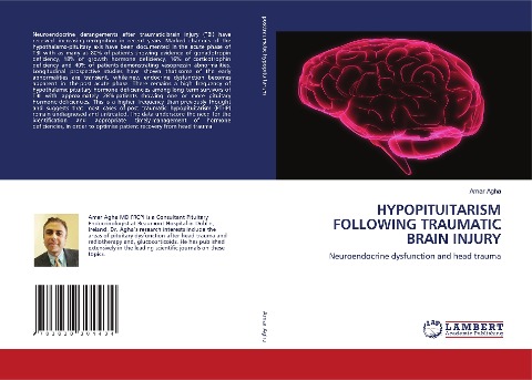 HYPOPITUITARISM FOLLOWING TRAUMATIC BRAIN INJURY: Neuroendocrine dysfunction and head trauma