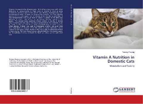 Vitamin A Nutrition in Domestic Cats: Metabolism and Toxicity