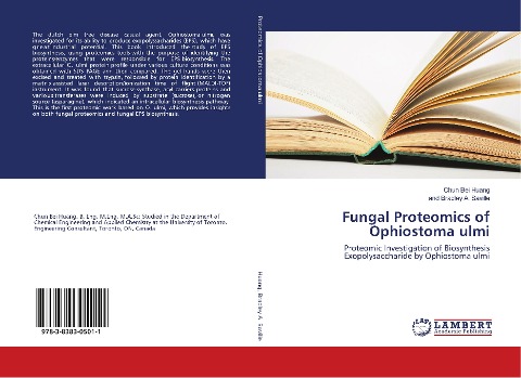 Fungal Proteomics of Ophiostoma ulmi: Proteomic Investigation of Biosynthesis Exopolysaccharide by Ophiostoma ulmi