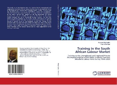 Training in the South African Labour Market: Training by the Unemployed and Employed Prior to the Implementation of the NSDS: Evidence from the Mesebetsi Labour Force Survey 1999-2000