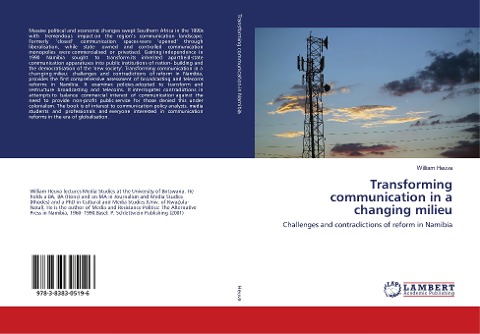 Transforming communication in a changing milieu: Challenges and contradictions of reform in Namibia
