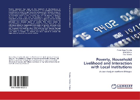 Poverty, Household Livelihood and Interaction with Local Institutions: A case study in northern Ethiopia