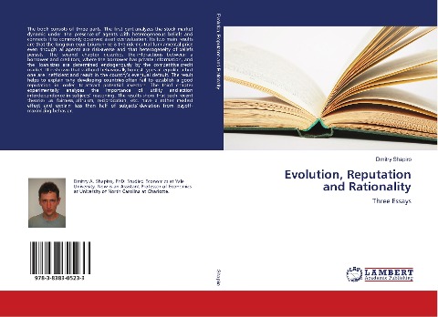 Evolution, Reputation and Rationality: Three Essays