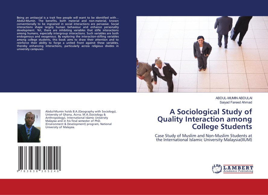 A Sociological Study of Quality Interaction among College Students: Case Study of Muslim and Non-Muslim Students at the International Islamic University Malaysia(IIUM)