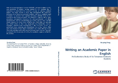 Writing an Academic Paper in English: An Exploratory Study of Six Taiwanese Graduate Students