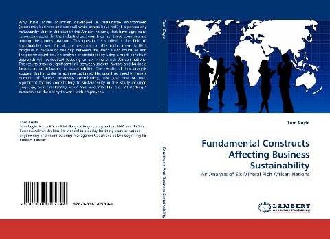 Fundamental Constructs Affecting Business Sustainability: An Analysis of Six Mineral Rich African Nations
