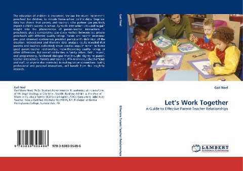 Lets Work Together: A Guide to Effective Parent-Teacher Relationships