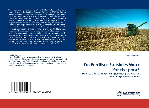 Do Fertiliser Subsidies Work for the poor?: Evidence and Challenges of Implementing the Fertiliser Subsidy Programme in Zambia