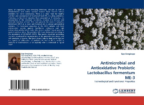 Antimicrobial and Antioxidative Probiotic Lactobacillus fermentum ME-3: Technological and Functional Properties