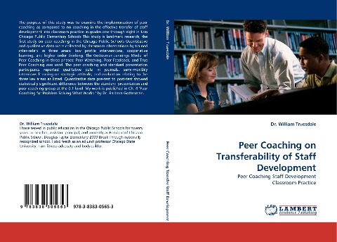 Peer Coaching on Transferability of Staff Development: Peer Coaching Staff Development Classroom Practice