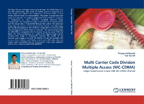 Multi Carrier Code Division Multiple Access (MC-CDMA): Image Transmission in Low SNR MC-CDMA Channel