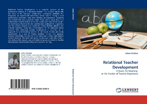 Relational Teacher Development: A Quest for Meaning  in the Garden of Teacher Experience