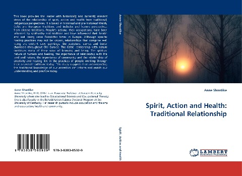 Spirit, Action and Health: Traditional Relationship