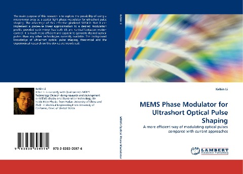 MEMS Phase Modulator for Ultrashort Optical Pulse Shaping: A more efficient way of modulating optical pulses compared with current approaches