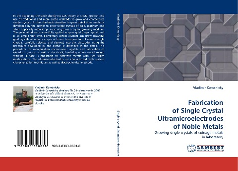 Fabrication of Single Crystal Ultramicroelectrodes of Noble Metals: Growing single crystals of coinage metals in laboratory
