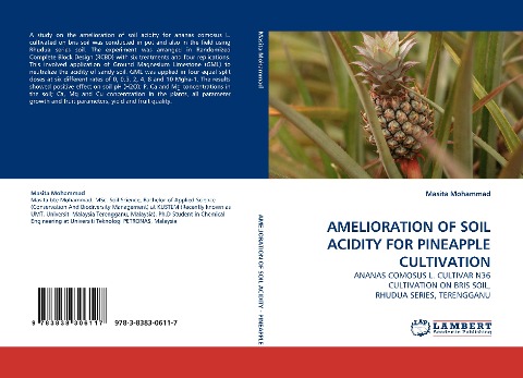 AMELIORATION OF SOIL ACIDITY FOR PINEAPPLE CULTIVATION: ANANAS COMOSUS L. CULTIVAR N36 CULTIVATION ON BRIS SOIL, RHUDUA SERIES, TERENGGANU