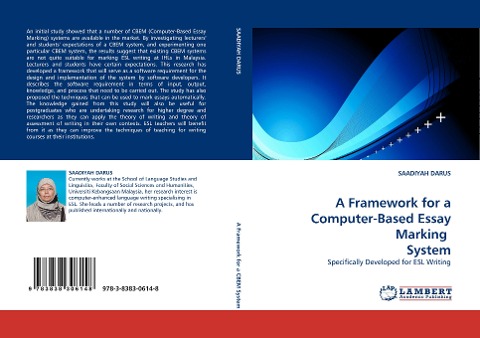 A Framework for a Computer-Based Essay Marking  System: Specifically Developed for ESL Writing