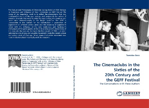 The Cinemaclubs in the Sixties of the 20th Century and the GEFF Festival: The Conversations with Three Authors
