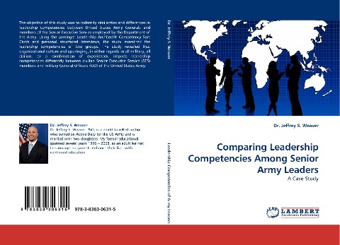 Comparing Leadership Competencies Among Senior Army Leaders: A Case Study