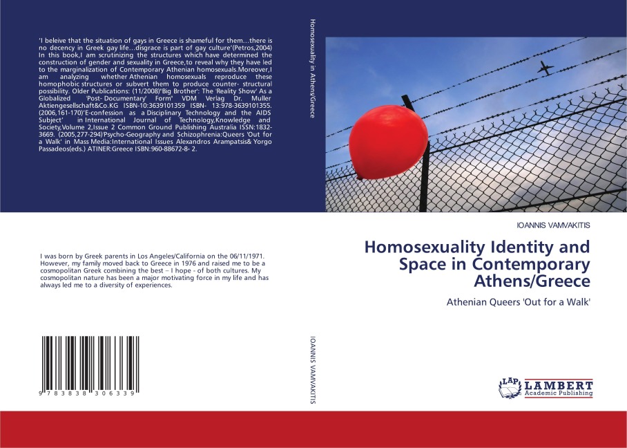 Homosexuality Identity and Space in Contemporary Athens/Greece: Athenian Queers Out for a Walk