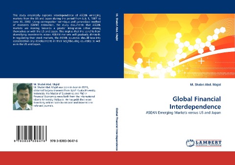 Global Financial Interdependence: ASEAN Emerging Markets versus US and Japan