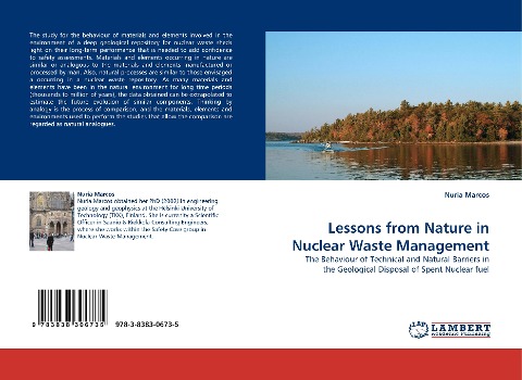 Lessons from Nature in Nuclear Waste Management: The Behaviour of Technical and Natural Barriers in the Geological Disposal of Spent Nuclear fuel